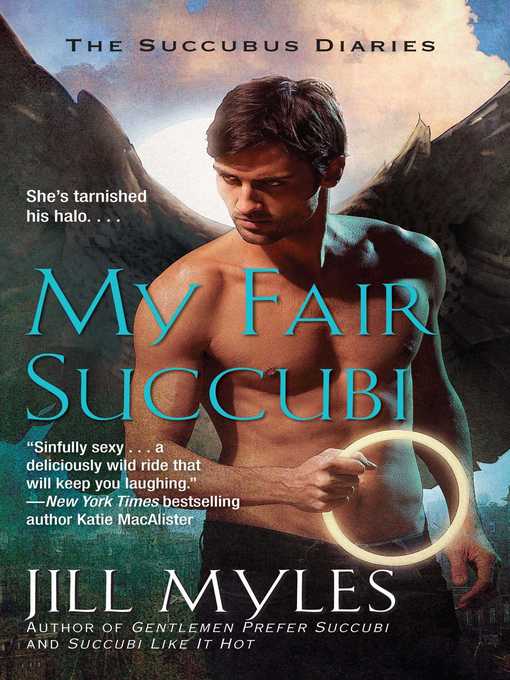 Title details for My Fair Succubi by Jill Myles - Wait list